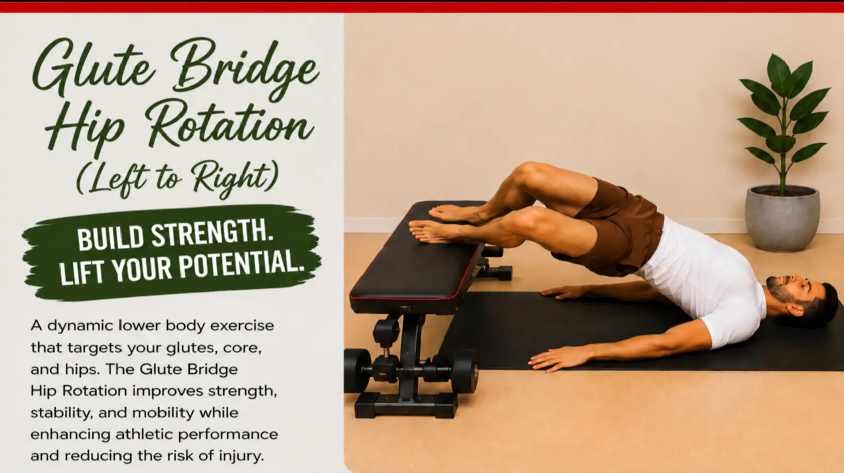 GLUTE BRIDGE HIP ROTATION